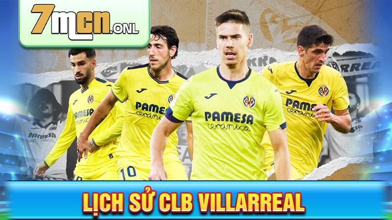 Lịch sử CLB Villarreal